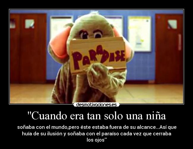 Cuando era tan solo una niña -