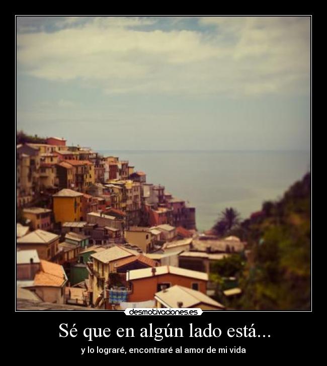 Sé que en algún lado está... -