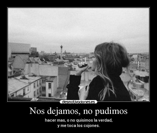 carteles nos dejamos desmotivaciones