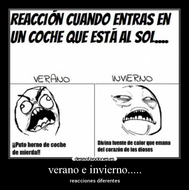 verano e invierno..... -