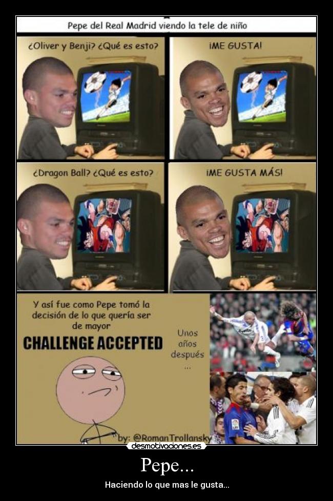 Pepe... - Haciendo lo que mas le gusta...