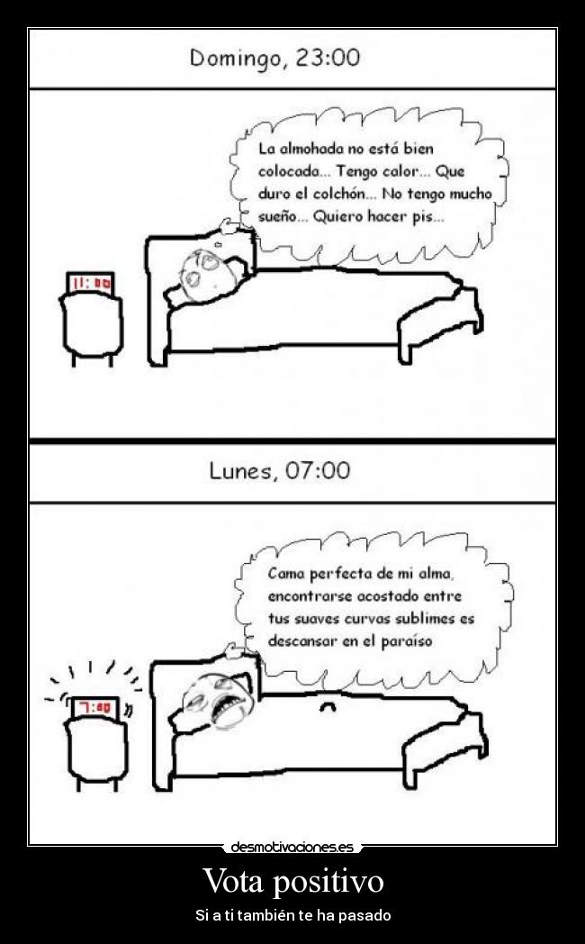 Vota positivo - Si a ti también te ha pasado