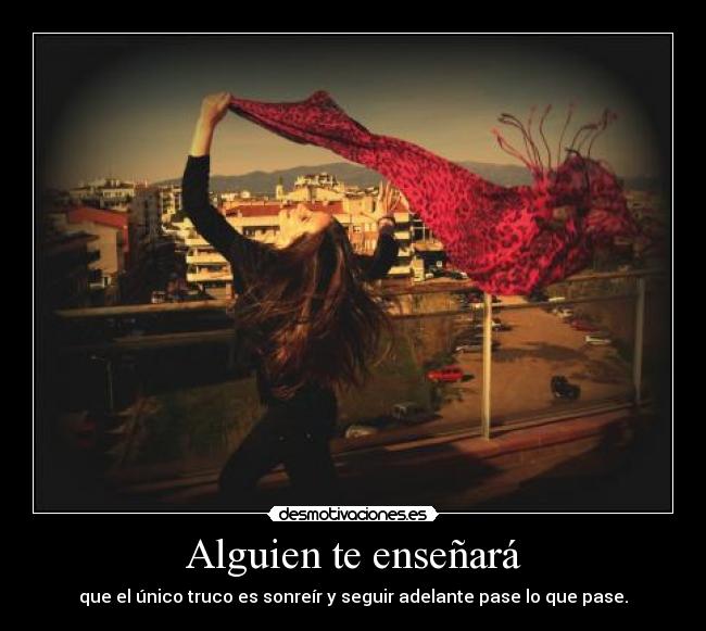 Alguien te enseñará -