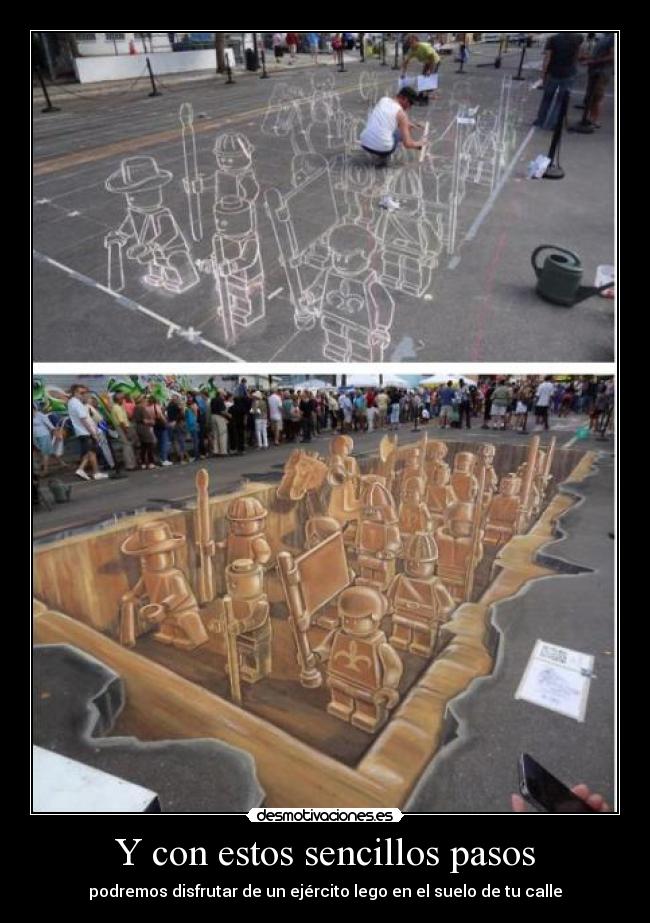 Y con estos sencillos pasos - podremos disfrutar de un ejército lego en el suelo de tu calle