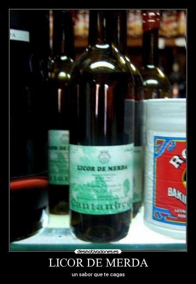 LICOR DE MERDA - 