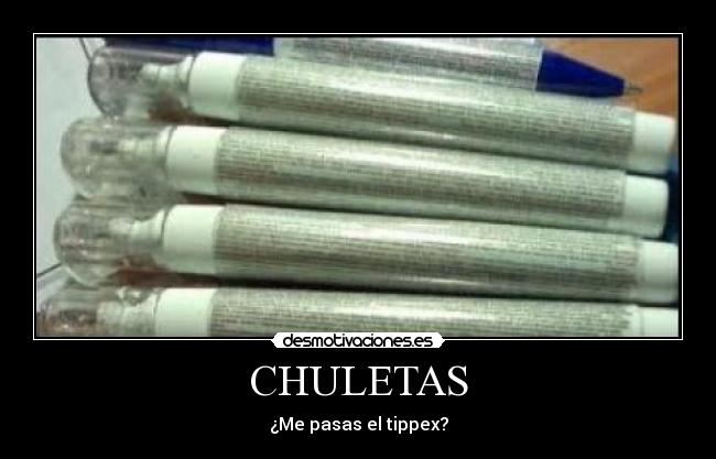 CHULETAS - ¿Me pasas el tippex?