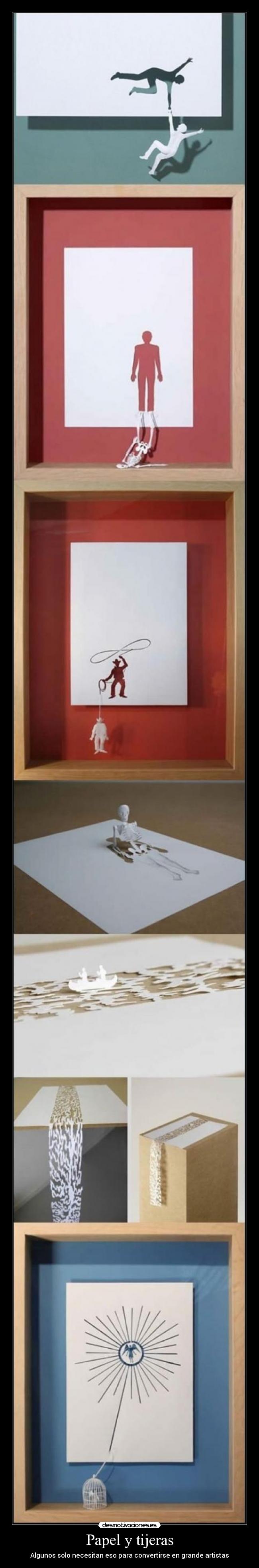 Papel y tijeras - Algunos solo necesitan eso para convertirse en grande artistas