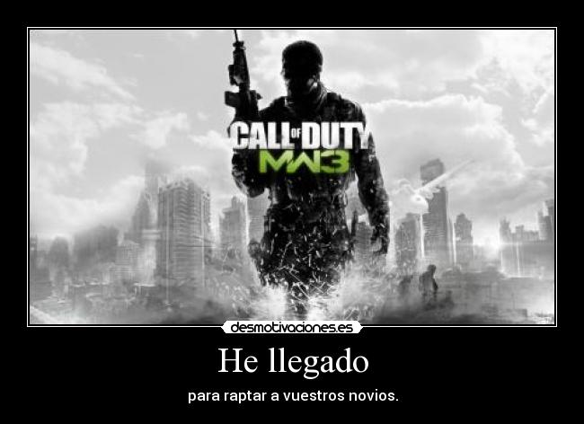 carteles cod novios chicas compras mw3 moriras desmotivaciones