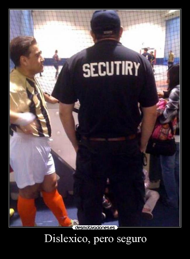 Dislexico, pero seguro - 