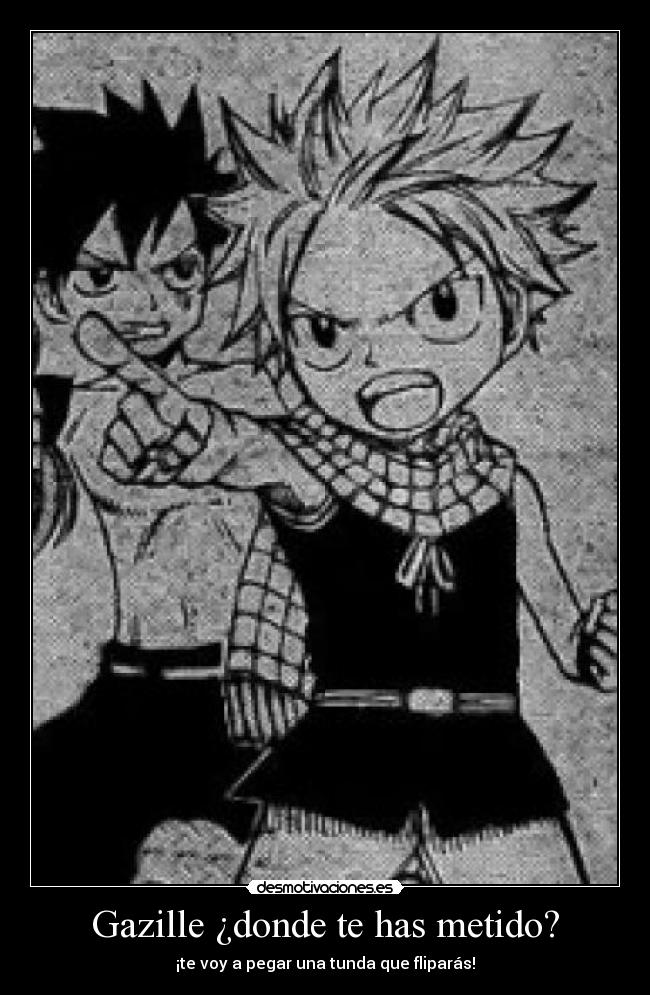 Gazille ¿donde te has metido? - 