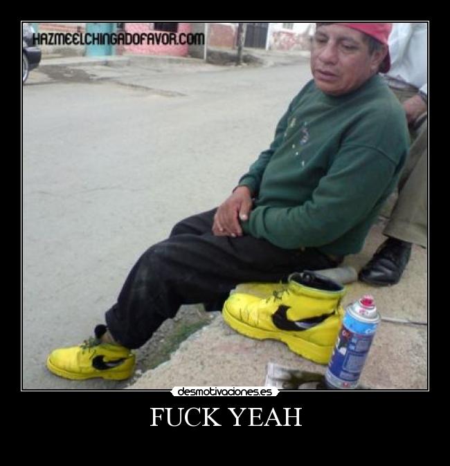 FUCK YEAH -