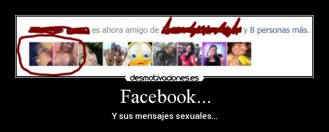 Facebook... - Y sus mensajes sexuales...