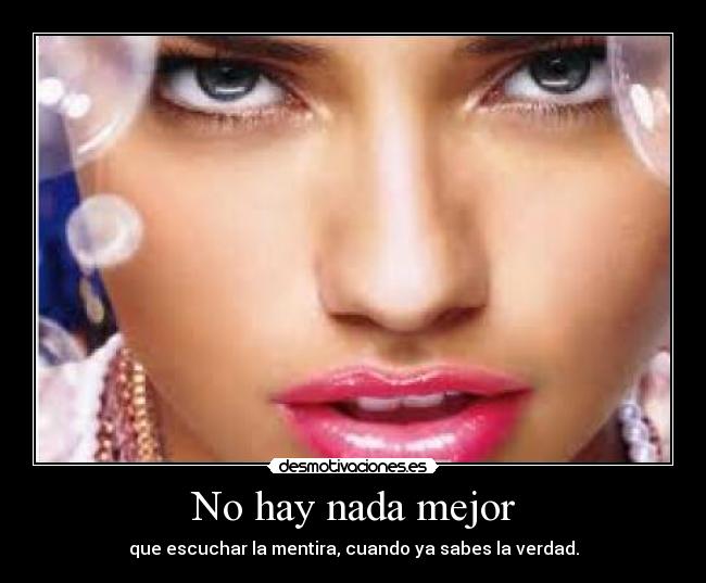 No hay nada mejor -