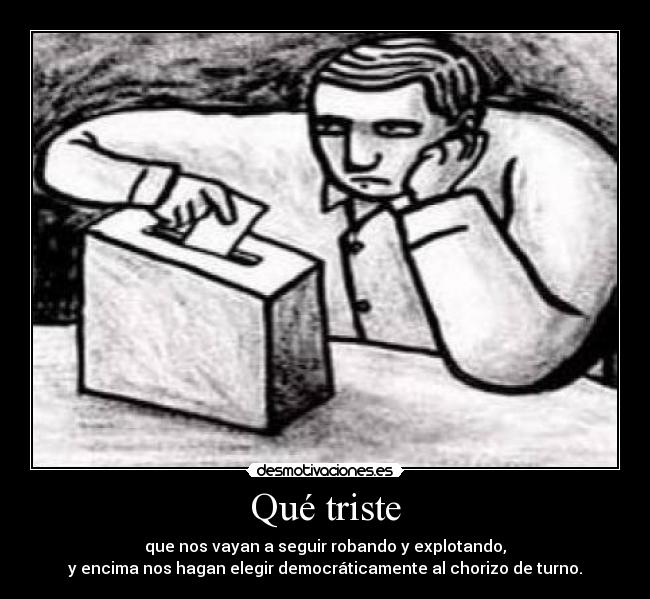 carteles tienen verguenza desmotivaciones