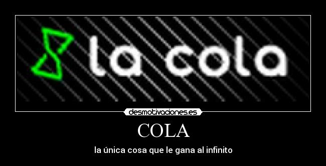 carteles cola desmotivaciones