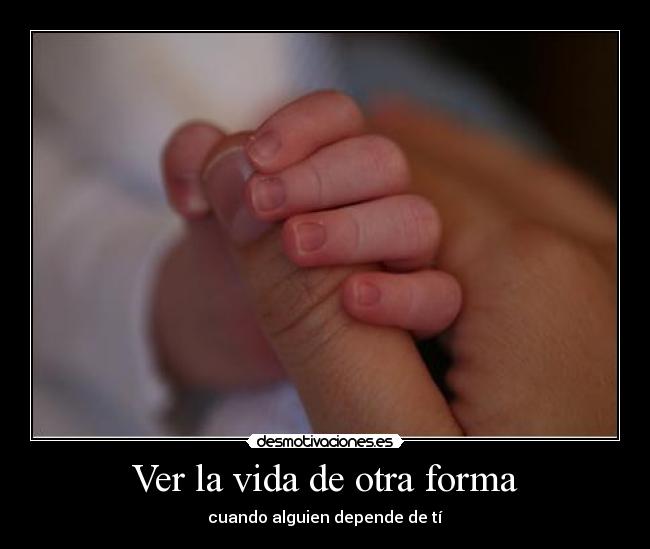 Ver la vida de otra forma - 