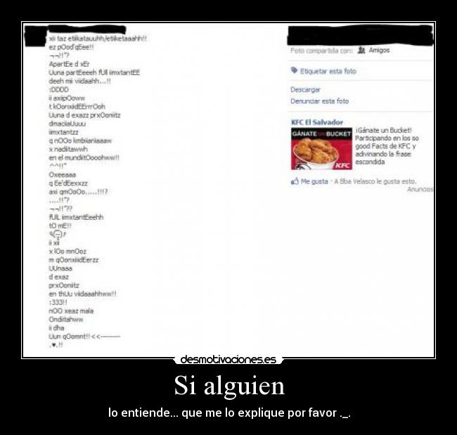 Si alguien - lo entiende... que me lo explique por favor ._.