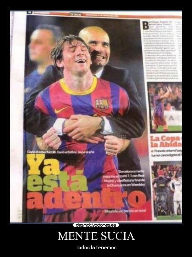 MENTE SUCIA - Todos la tenemos