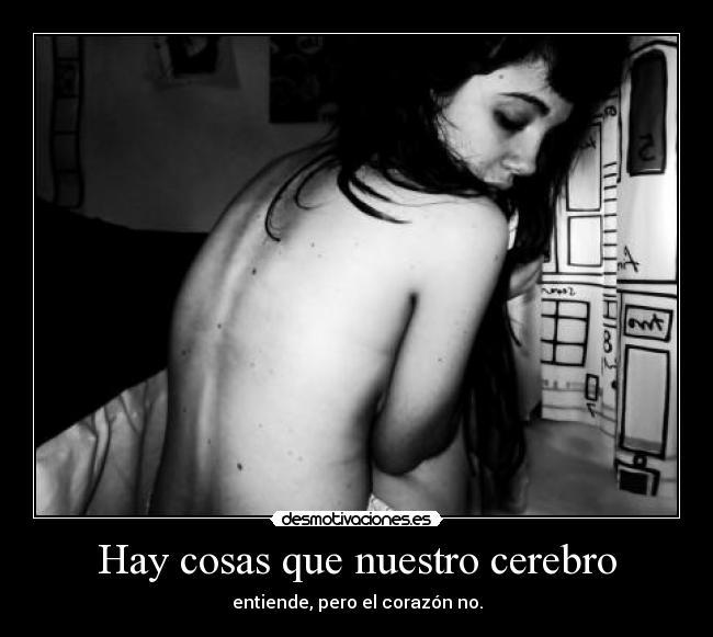 Hay cosas que nuestro cerebro - 