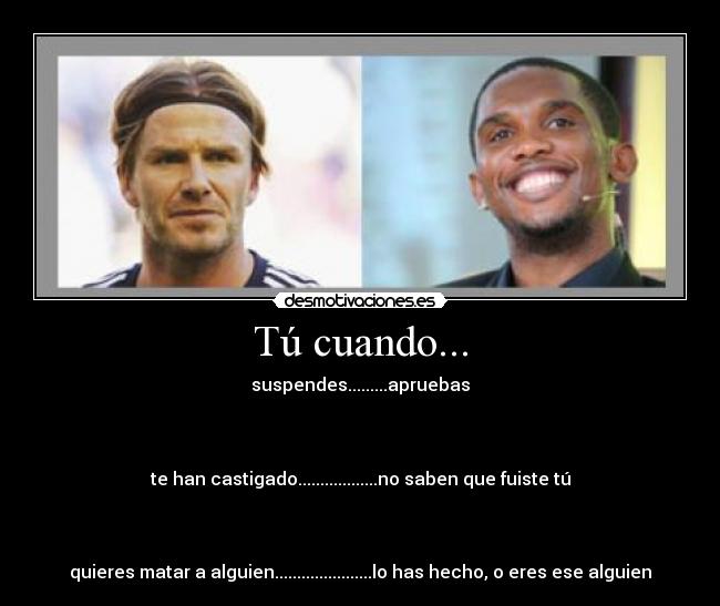 carteles aeiou samuelto etto david robert joseph beckham desmotivaciones