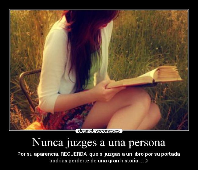 Nunca juzges a una persona - 