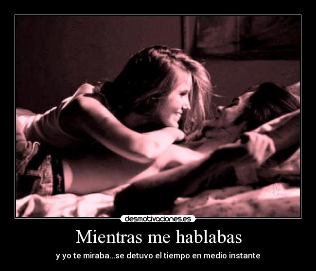 Mientras me hablabas - 