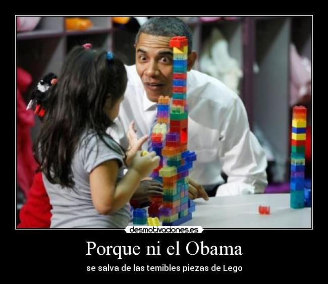 Porque ni el Obama - se salva de las temibles piezas de Lego