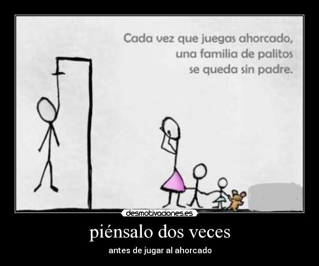 piénsalo dos veces -