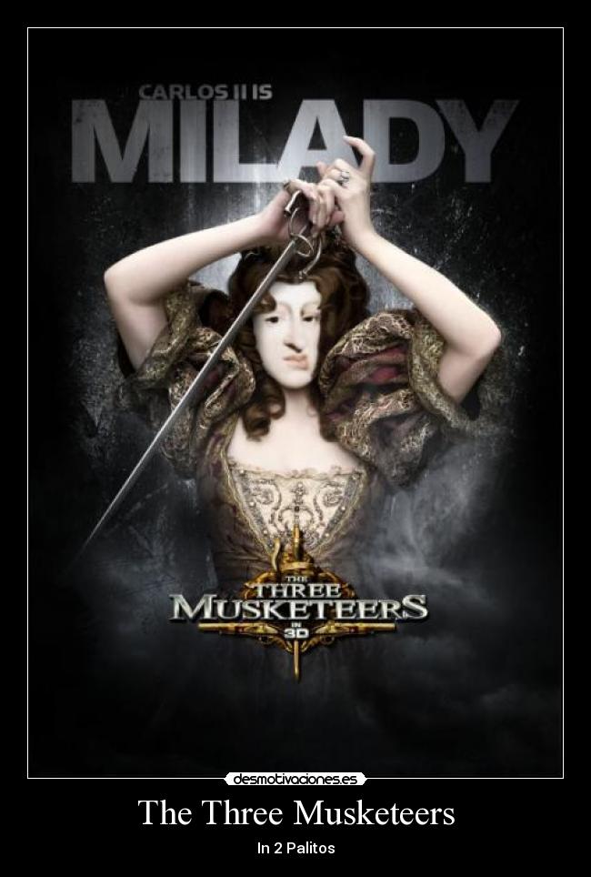 The Three Musketeers - In 2 Palitos