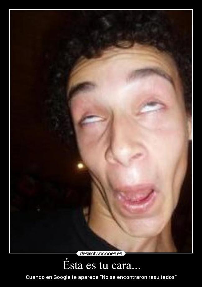 Ésta es tu cara... - 