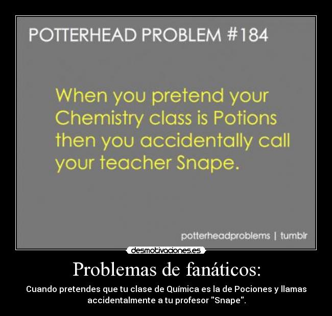 Problemas de fanáticos: -