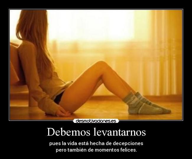 Debemos levantarnos -