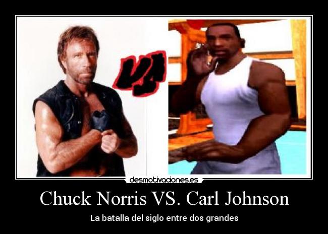 Chuck Norris VS. Carl Johnson - La batalla del siglo entre dos grandes