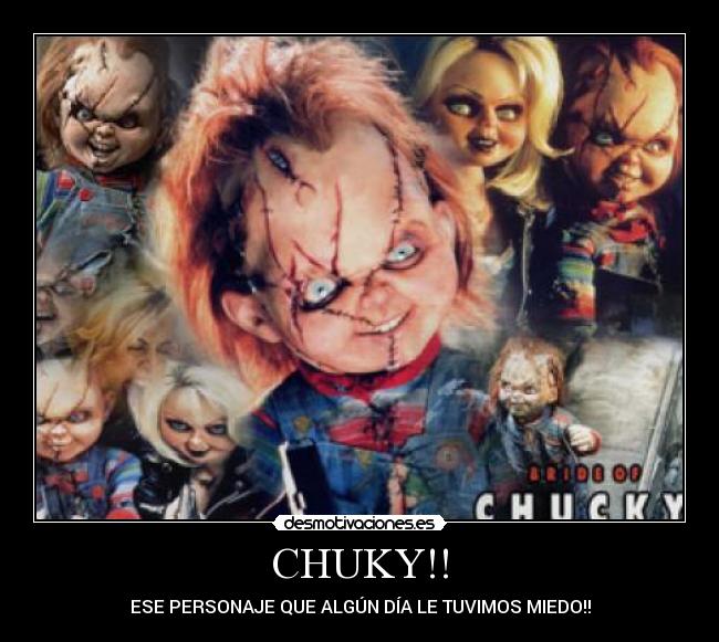CHUKY!! - ESE PERSONAJE QUE ALGÚN DÍA LE TUVIMOS MIEDO!!