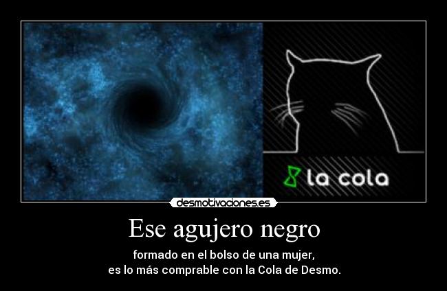 Ese agujero negro - 