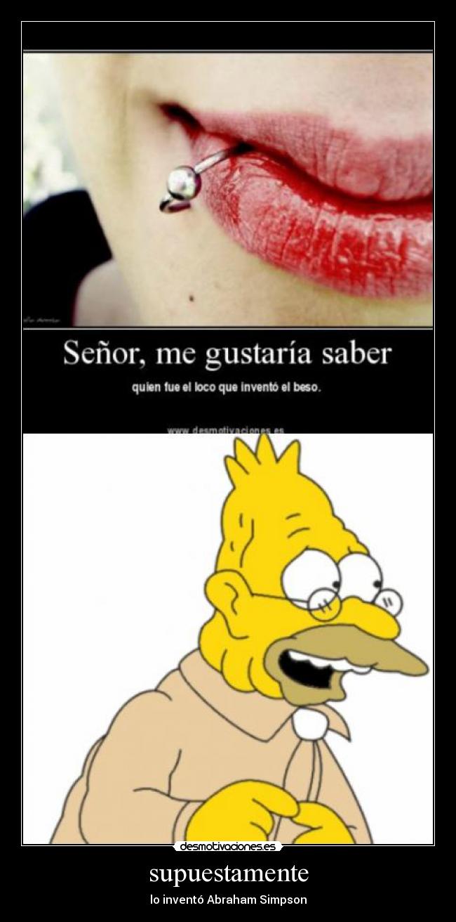 supuestamente - lo inventó Abraham Simpson