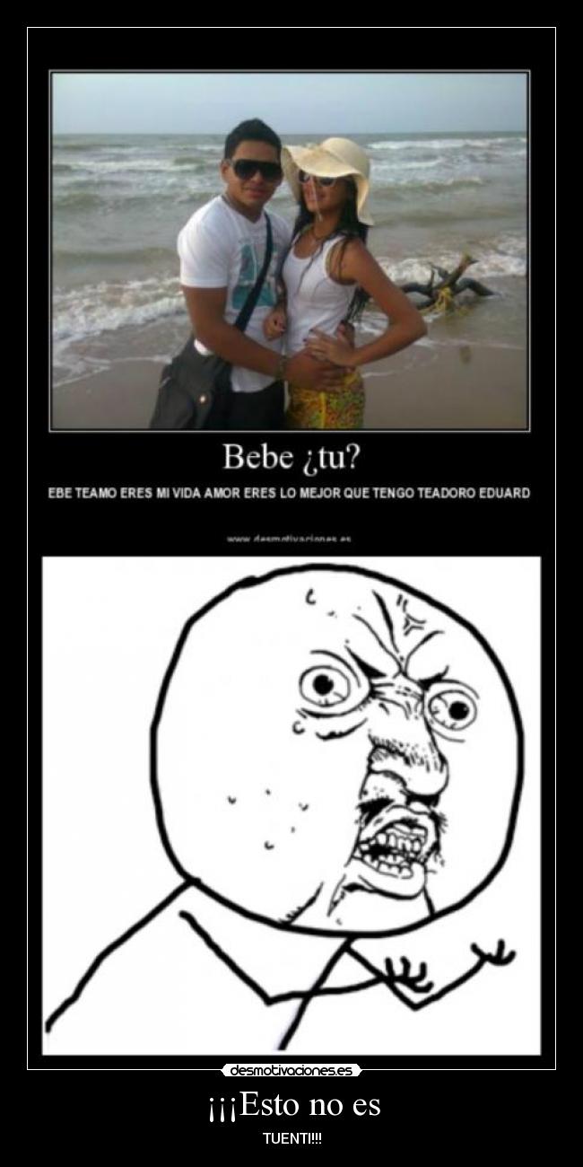 ¡¡¡Esto no es - TUENTI!!!