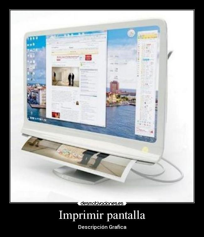 Imprimir pantalla - Descripción Grafica