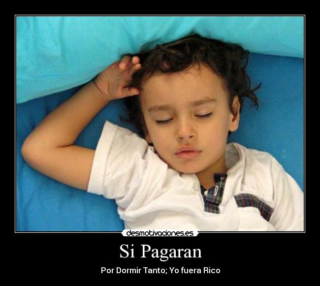 carteles dormir desmotivaciones