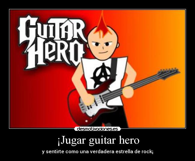 ¡Jugar guitar hero - 
