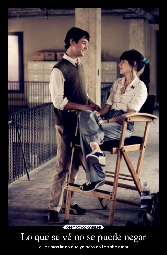 Lo que se vé no se puede negar - 