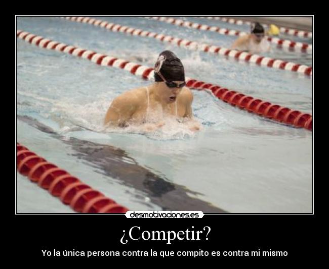 carteles competir persona desmotivaciones