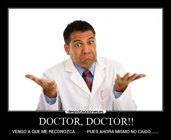 DOCTOR, DOCTOR!! - 