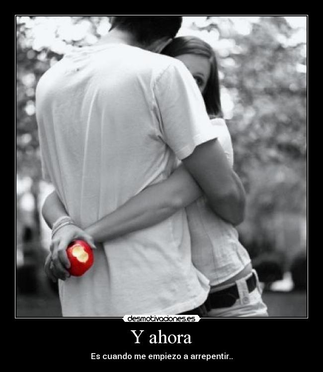 Y ahora - 