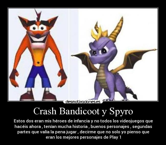 Crash Bandicoot y Spyro -