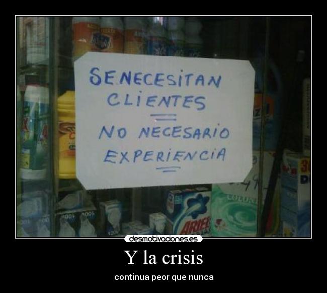 Y la crisis - 
