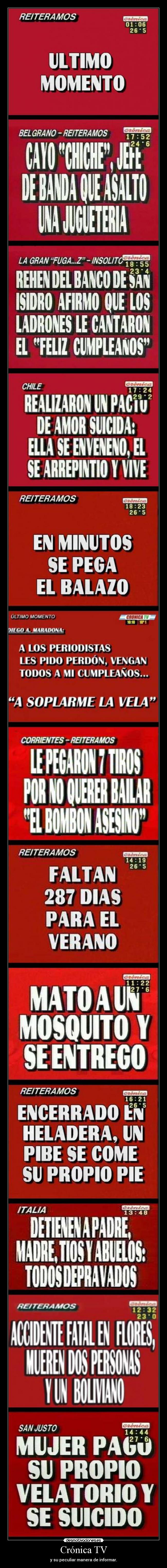 Crónica TV - y su peculiar manera de informar.