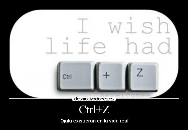 Ctrl+Z - 