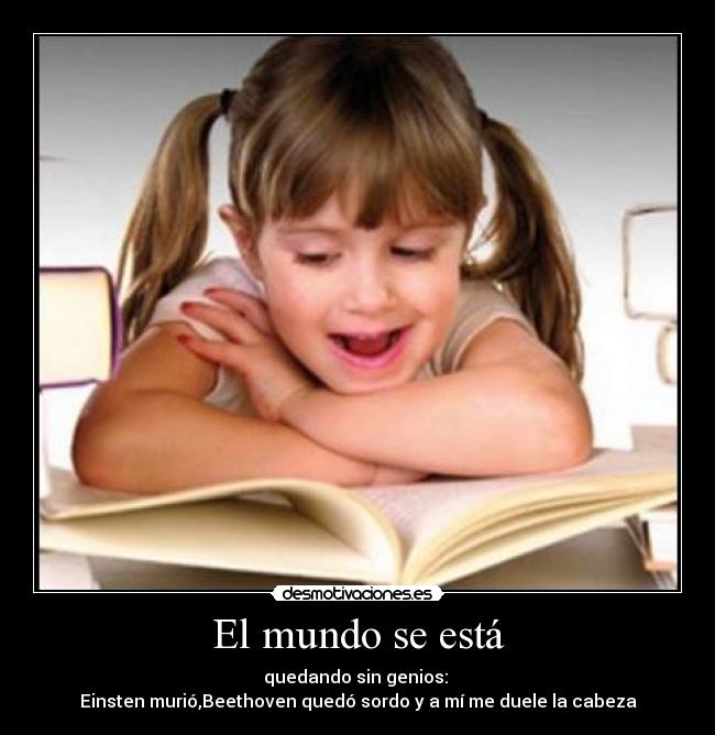 carteles mundo ahaha dueole cabezz desmotivaciones