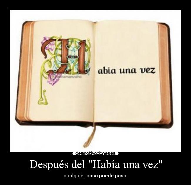 Después del Había una vez -